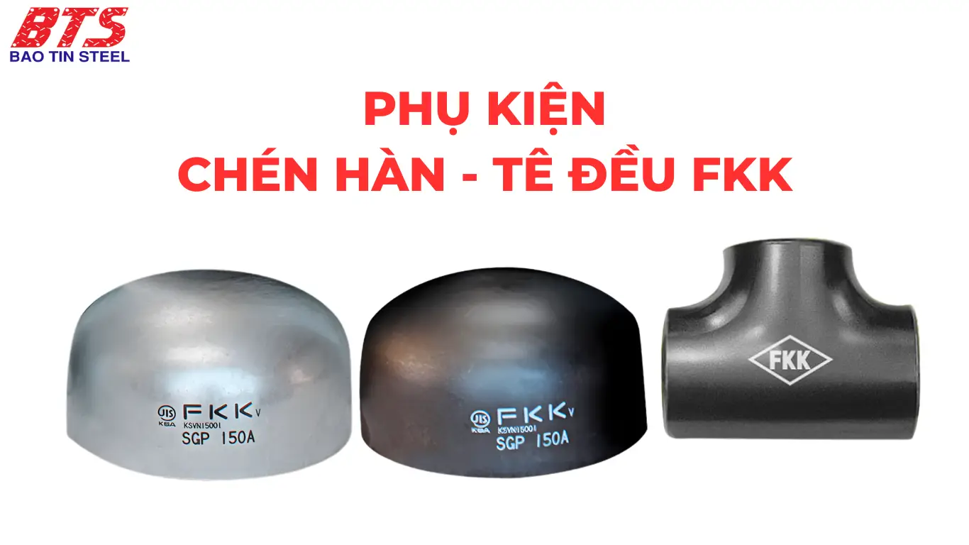 Phụ kiện tê đều & chén hàn