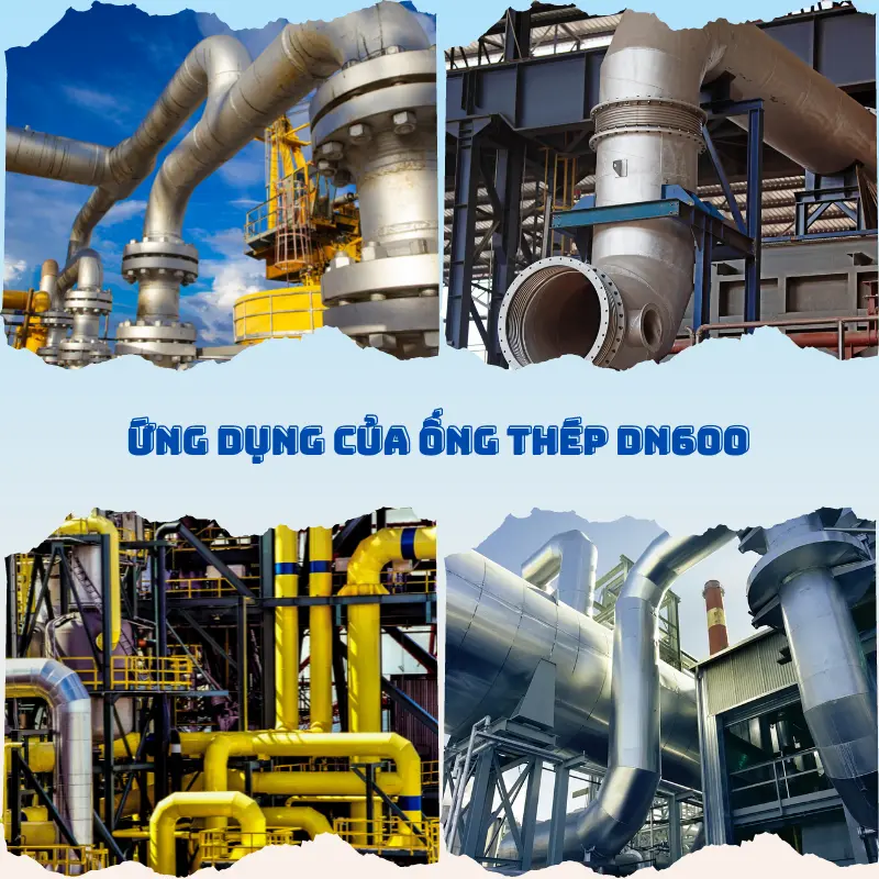 Một số ứng dụng của ống thép đường kính DN600