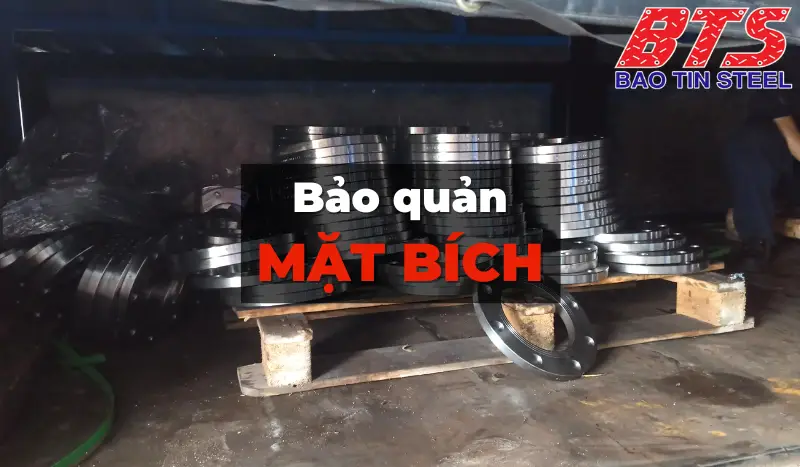 Bảo quản mặt bích